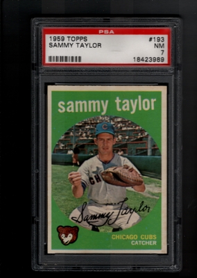 1959 Topps #193 Sammy Taylor PSA 7 NM CHICAGO CUBS